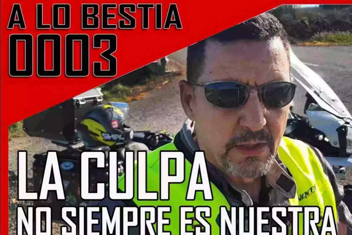 Home amb ulleres de sol i armilla groga davant d’una motocicleta amb text gran que diu la culpa no sempre és nostra i fons vermell a la part superior amb el text a lo bèstia 0003 Home amb ulleres de sol i armilla groga davant d’una motocicleta amb text gran que diu la culpa no sempre és nostra i fons vermell a la part superior amb el text a lo bèstia 0003