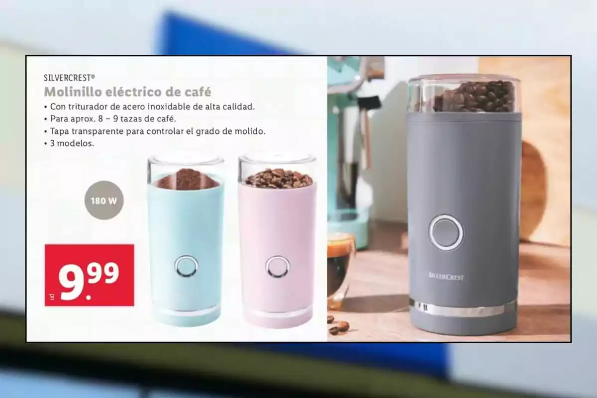 Imagen de un anuncio de un molinillo eléctrico de café Silvercrest con triturador de acero inoxidable, capacidad para 8-9 tazas, tapa transparente y disponible en tres modelos de colores, con un precio de 9.99 euros. Imagen de un anuncio de un molinillo eléctrico de café Silvercrest con triturador de acero inoxidable, capacidad para 8-9 tazas, tapa transparente y disponible en tres modelos de colores, con un precio de 9.99 euros.
